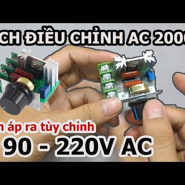 Mạch điều chỉnh điện áp công suất 2000W